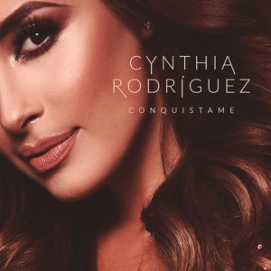 Cynthia Rodriguez - Conquistame